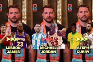 东契奇列足坛NBA球星对应：C罗-詹姆斯 梅西-乔丹 维尼修斯-库里